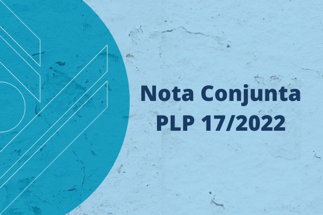 Nota conjunta PLP 17/22 código de defesa do sonegador